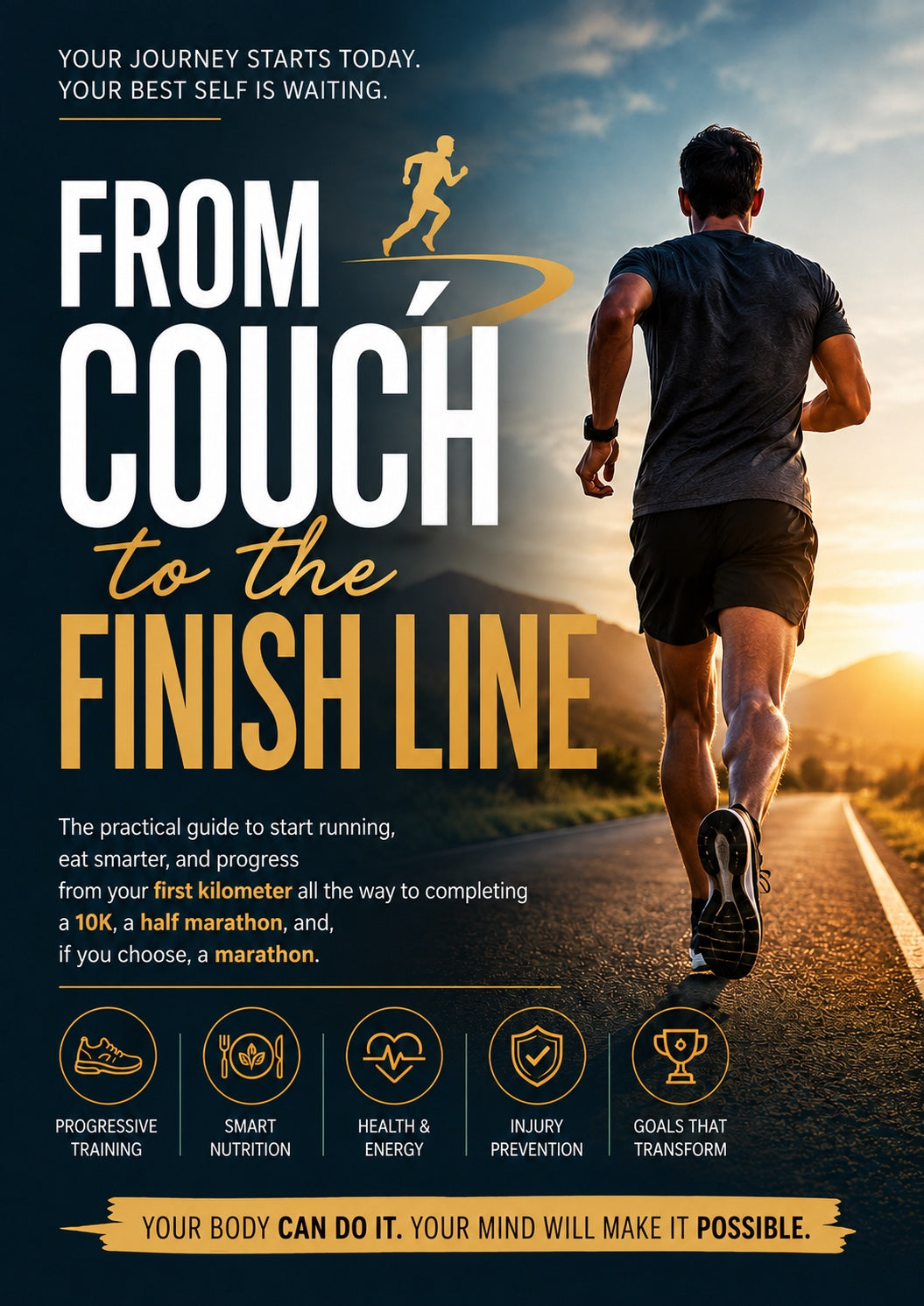 FROM COUCH TO THE FINISH LINE